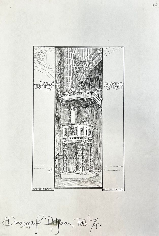 Black ink drawing on white paper that shows a pulpit with carvings and columns. Stylised text in a border to the left reads "Holy Trinity Ch." and in a border to the right reads "Sloane Street". At the bottom of the borders smaller text reads "Gavin Stamp" and "MCMLXXIV".